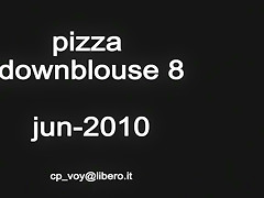 Pizza Downblouse 8